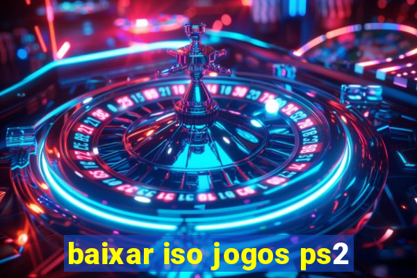 baixar iso jogos ps2